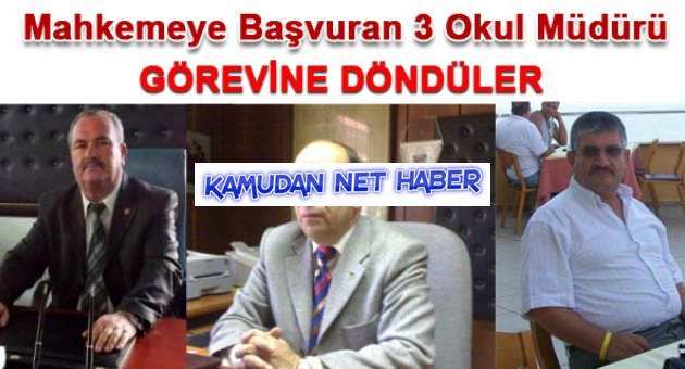 SON DAKİKA: Mahkemeye başvuran 3 okul müdürü, göreve döndü