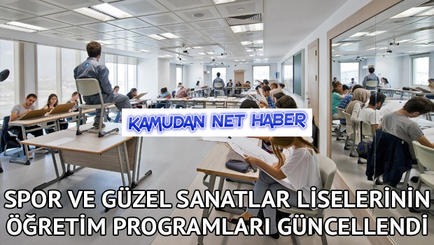 Spor ve güzel sanatlar liselerinin öğretim programları güncellendi