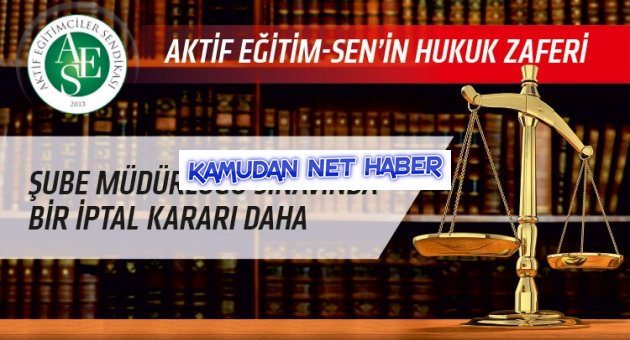 Şube Müdürlüğü Sınavında Bir İptal Kararı Daha