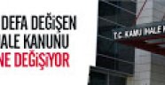 190 defa değişen İhale Kanunu yine değişiyor