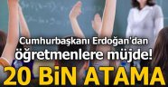 20 bin öğretmen ataması gerçekleştirildi!