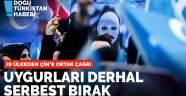 39 ülkeden Çin'e ortak mektup: Uygurları serbest bırak