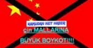 İNSANLIK ADINA ÇİN MALLARINI ALMAYALIM