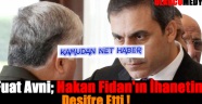 Fuat Avni; Hakan Fidan'ın İhanetini Deşifre Etti !