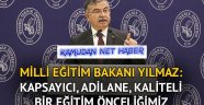 Bakandan Saka Gibi Açıklama:Kapsayıcı, Adilane, Kaliteli Bir Eğitim Önceliğimiz