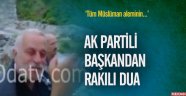 AK Partili İl Başkanı'ndan rakılı dua: Tüm İslam aleminin...