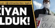 Atanamayan öğretmenlerden tepki! Ziyan olduk!