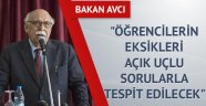 Bakan Avcı: “Öğrencilerin eksikleri açık uçlu sorularla tespit edilecek“