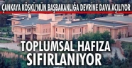 Çankaya Köşkü'nün Başbakanlığa devrine dava açılıyor