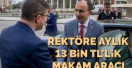 Çiçeği burnunda rektör lüks araç kiraladı