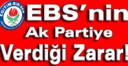 EBS'nin Ak Partiye Verdiği Büyük Zarar!