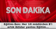 Eğitim-Sen: Her 10 müdürden 8'i artık iktidar yanlısı Eğitim Bir Sen üyesi oldu