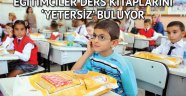 Eğitimciler ders kitaplarını ‘yetersiz’ buluyor