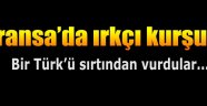 Fransada Türke Irkçı Saldırı