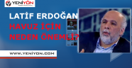 Havuz İçin Latif Erdoğan Neden Önemli?