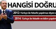 İki yıl önce Erdoğan: Türkçe ile felsefe yapılmaz diyen ırkçıdır