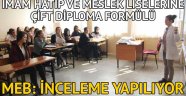 İmam hatip ve meslek liselerine çift diploma formülü