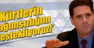 İsrail’den Kürtlere bağımsızlık desteği