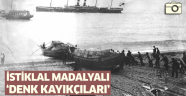 İstiklal madalyalı 'denk kayıkçıları'