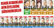 Kendi Atadıkları Aym Üyelerine Güvenemediler