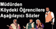 MEB Müdüründen Köydeki Öğrencilere Aşağılayıcı Sözler