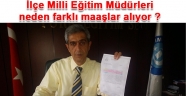 Milli eğitimde kurum aynı, makam aynı, maaş farklı