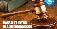 Müdür Hakkı Yiyenlere Yargıdan 2 Ayrı Tokat