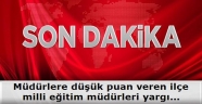 Müdürlere düşük puan veren ilçe milli eğitim müdürleri yargılanacak