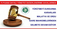 Müdürlere Kurulan Tuzaklar Hakkkında Yürütmeyi Durdurma Kararları Devam Ediyor