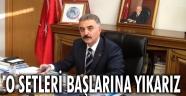 O setleri başlarına yıkarız