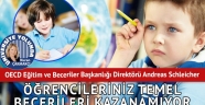 'Öğrencileriniz temel becerileri kazanamıyor'