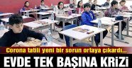 Okullara Corona virüsü tatili yeni bir sorun ortaya çıkardı…