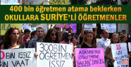 Okullara Suriye'li öğretmenler atanıyor!
