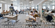 Spor ve güzel sanatlar liselerinin öğretim programları güncellendi
