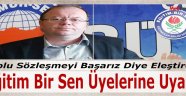 Şube Başkanından Sendikayı Eleştiren Eğitim Bir Sen Üyelerine Sert Mesaj