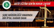 Şube Müdürlüğü Sınavında Bir İptal Kararı Daha