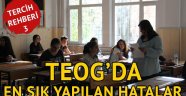 TEOG’da en sık yapılan hatalar