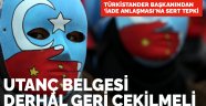 Türkistander Başkanı Burhan Kavuncu: Utanç belgesi geri çekilmeli