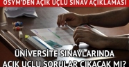 Üniversite sınavlarında açık uçlu sorular çıkacak mı?