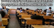 ‘Uyuyan sınıf’ın öğretmenine verilen soruşturma iznine mahkemeden red