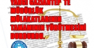 YARGI GAZİANTEP`TE MÜDÜRLÜK MÜLAKATLARININ TAMAMININ YÜRÜTMESİNİ DURDURDU.