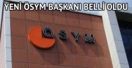 Yeni ÖSYM Başkanı Prof. Dr. Ömer Demir oldu