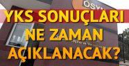 YKS sınav sonuçları ÖSYM tarafından ne zaman açıklanacak? İşte sonuçların açıklanacağı tarih!