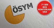 YKS tercih sonuçları açıklandı... 71 bin boş kontenjan var