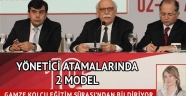 Yönetici atamalarında 2 model