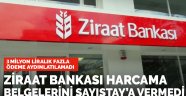 Ziraat Bankası Sayıştay'a belgeleri vermedi, 3 milyonluk ödeme aydınlatılamadı