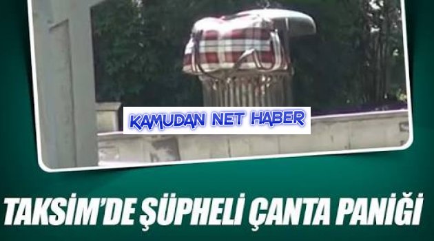 Taksim'de Bomba Paniği