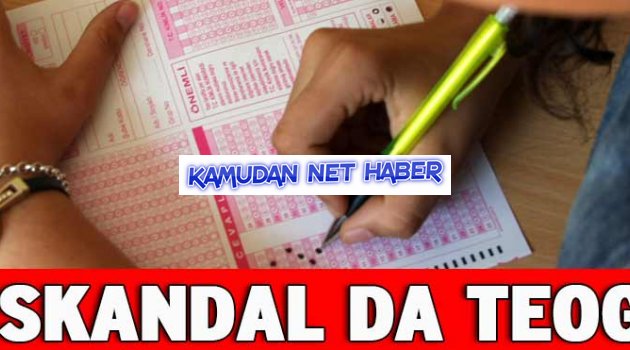 TEOG’da büyük skandal!