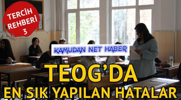 TEOG’da en sık yapılan hatalar