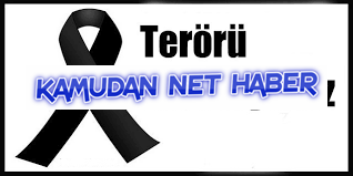 Kamudannethaber.com:Teröre ve Destekçilerine Lanet Olsun...